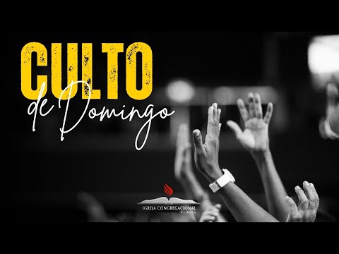 Culto de Louvor e Adoração | ICRB - Igreja Congregacional em Rio Bonito - 26/10/2025