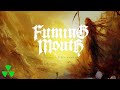 FUMING MOUTH - Master Of Extremity (OFFICIAL TRACK STREAM VIDEO)