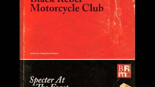 Black Rebel Motorcycle Club - Sometimes The Light