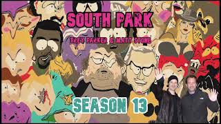 South Park - Season 13 | Commentary by Trey Parker & Matt Stone