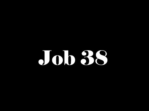 Job 38 (Short Film)