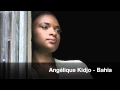 Angélique Kidjo - Bahia 