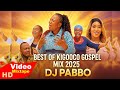 BEST OF KIGOOCO GOSPEL MIX 2025 DJ PABBO Kikuyu Worship Praise Ft Sammy Irungu Phyllis Mb