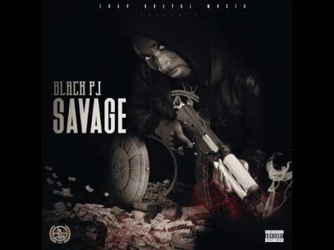 BlackPJ  - Savage