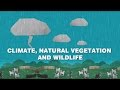 Climate Natural Vegetation And Wildlife CBSE NCERT