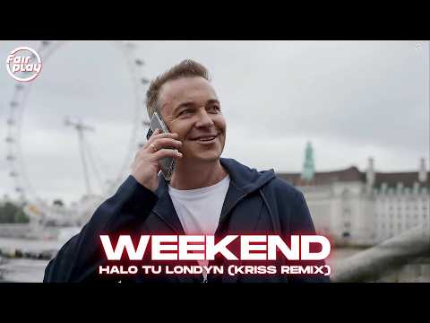 Halo tu Londyn – WEEKEND (Kriss Remix) ❗ Nowość Disco Polo 2025