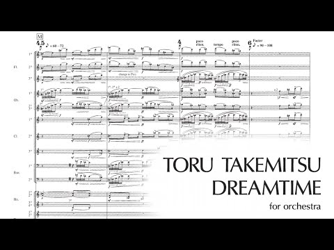 Toru Takemitsu - Dreamtime [w/score]