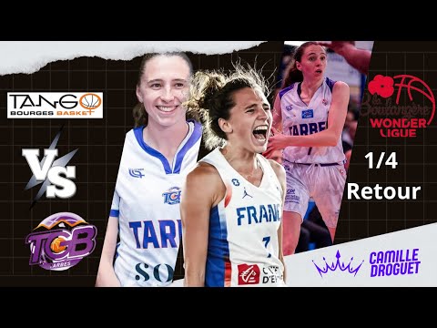 1/4 de Finale Retour: Bourges VS TGB | Highlights CD7 Boulangère Wonderligue 24-25