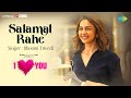 Salamat Rahe Rakul Preet Singh Pavail Gulati I Love You Bhoomi Trivedi Shor Police Akshay O