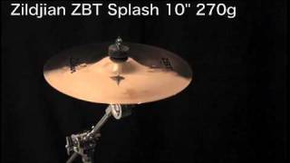 Video thumbnail for Zildjian ZBT Splash 10" 270g by シライミュージック