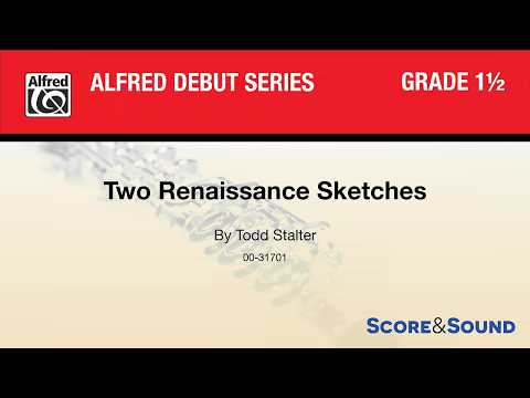 Two Renaissance Sketches, by Todd Stalter – Score & Sound