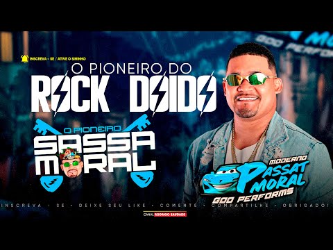 O MODERNO PASSAT MORAL   DJ SASSÁ MORAL I FESTÃO DA PIMENTA 2025 I NOVO PASSAT MORAL 2025 I DJ SASSÁ