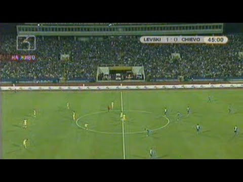2006 Levski Sofia – Chievo Verona 2:0 UEFA Champions league 3rd qualifying round
