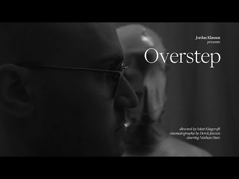 Jordan Klassen - Overstep (Official Video)