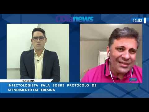 Infectologista fala sobre protocolo de atendimento em Teresina (22 05 20)