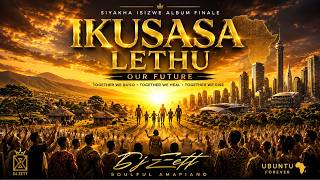 Download lagu Ikusasa Lethu – DJ Zett   Our Future Cinematic Soulful Amapiano Finale mp3