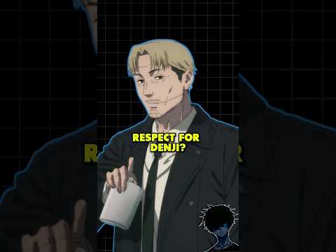 Kishibe has MAD RESPECT for Denji