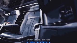 "Wraith" - UFO Fev x Fat Joe x Kent Jones (prod by Illa Da Producer)