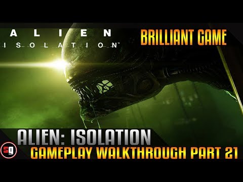 Alien: Isolation Walkthrough Part 21 - Gas Torch
