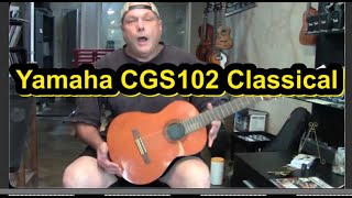 Video thumbnail for Yamaha CGS102 A Classical by Progressive Guitar Studio