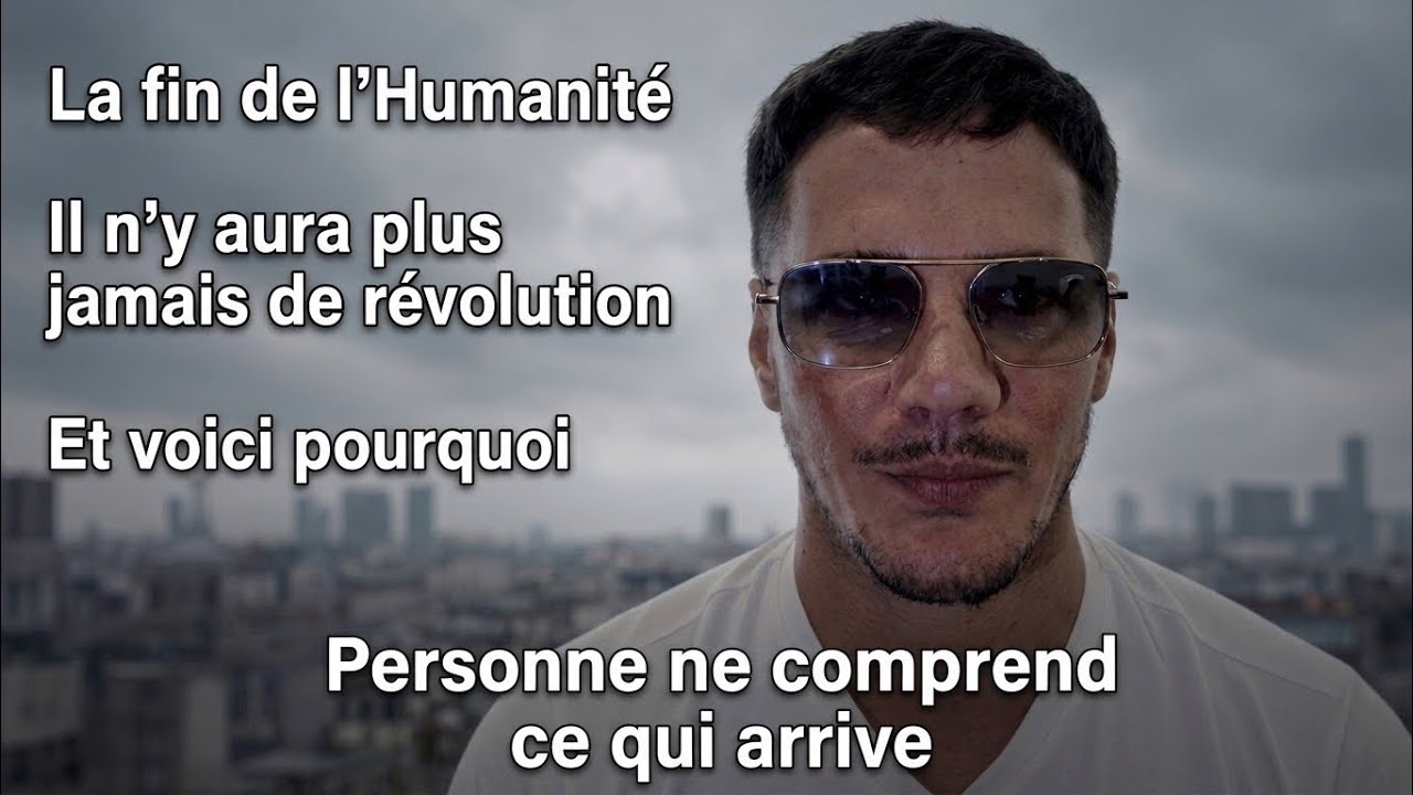 Nous vivons la dernière révolution de l’humanité 
