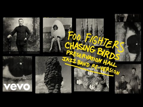 Video thumbnail for Chasing Birds (Preservation Hall Jazz Band Re-Version)