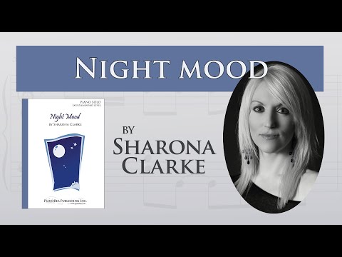 Night Mood - Sharona Clarke | Late Elementary Piano Solo