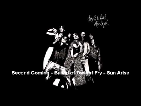 Second Coming/Ballad of Dwight Fry/Sun Arise — Alice Cooper