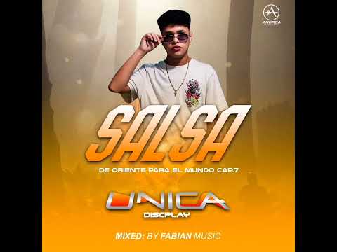 Salsa de oriente para el mundo cap 7 (Dj Fabián Music)