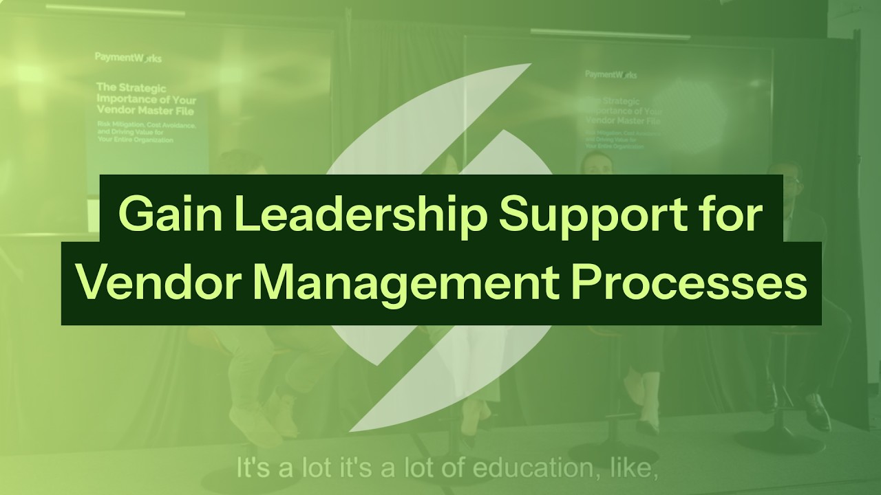 Gain Leadership Support for Vendor Management Processes