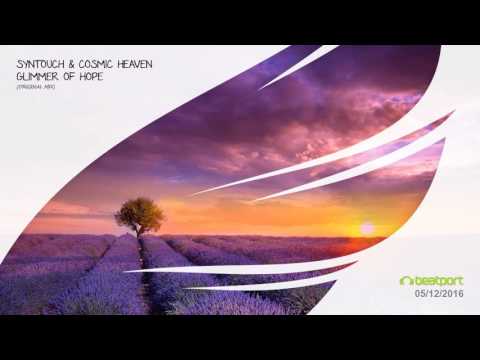 Syntouch & Cosmic Heaven - Glimmer Of Hope (Original Mix) [Trancer Recordings]