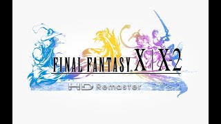 【FF10-2リマスター⑩】とりあえずクリア目指して！　初見　※ネタバレあります