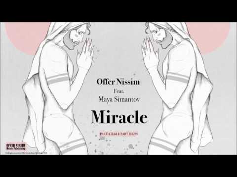 Offer Nissim Feat. Maya Simantov - Miracle Part A