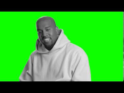 Kanye West Shut Up I Will Laser You Green Screen
