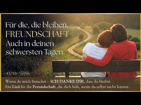 Wenn du mich brauchst – Freundschaft Lied über Vertrauen, Nähe & echte Verbundenheit