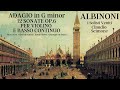 Albinoni - Adagio in G minor, 12 Sonatas Op.6 (C.rc.: Claudio Scimone, I Solisti Veneti, Piero Toso)
