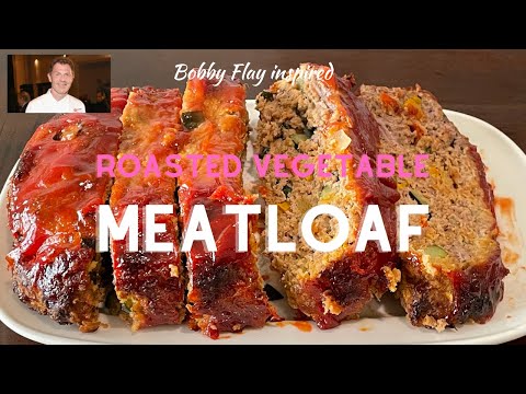 HOW TO MAKE A MEATLOAF - BOBBY FLAY INSPIRED ROASTED VEGETABLE WITH BALSAMIC GLAZE