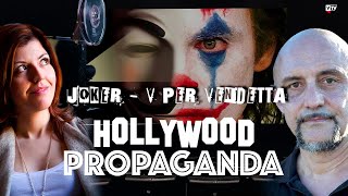 JOKER e V PER VENDETTA - Hollywood Propaganda