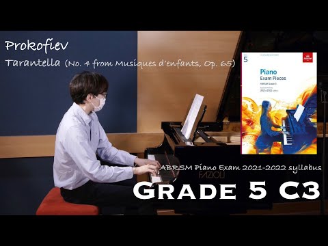 Grade 5 C3 | Prokofiev - Tarantella (Op. 65, No.4) | ABRSM Piano Exam 2021-2022 | Stephen Fung 🎹