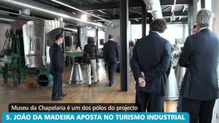 preview picture of video 'S. João da Madeira aposta no Turismo Industrial'