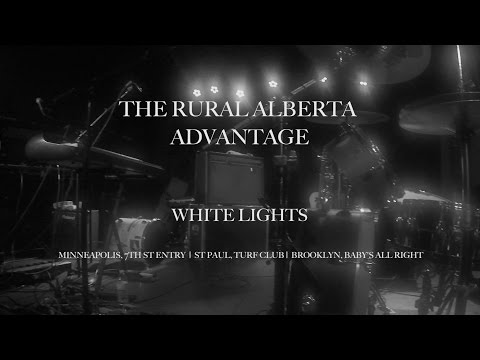 White Lights by The Rural Alberta Advantage