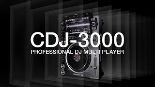 YouTube Video - A New Dimension ? Pioneer DJ Official Introduction: CDJ-3000 Professional DJ multi player