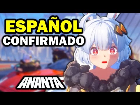CONFIRMADO EL IDIOMA ESPAÑOL PARA ANANTA