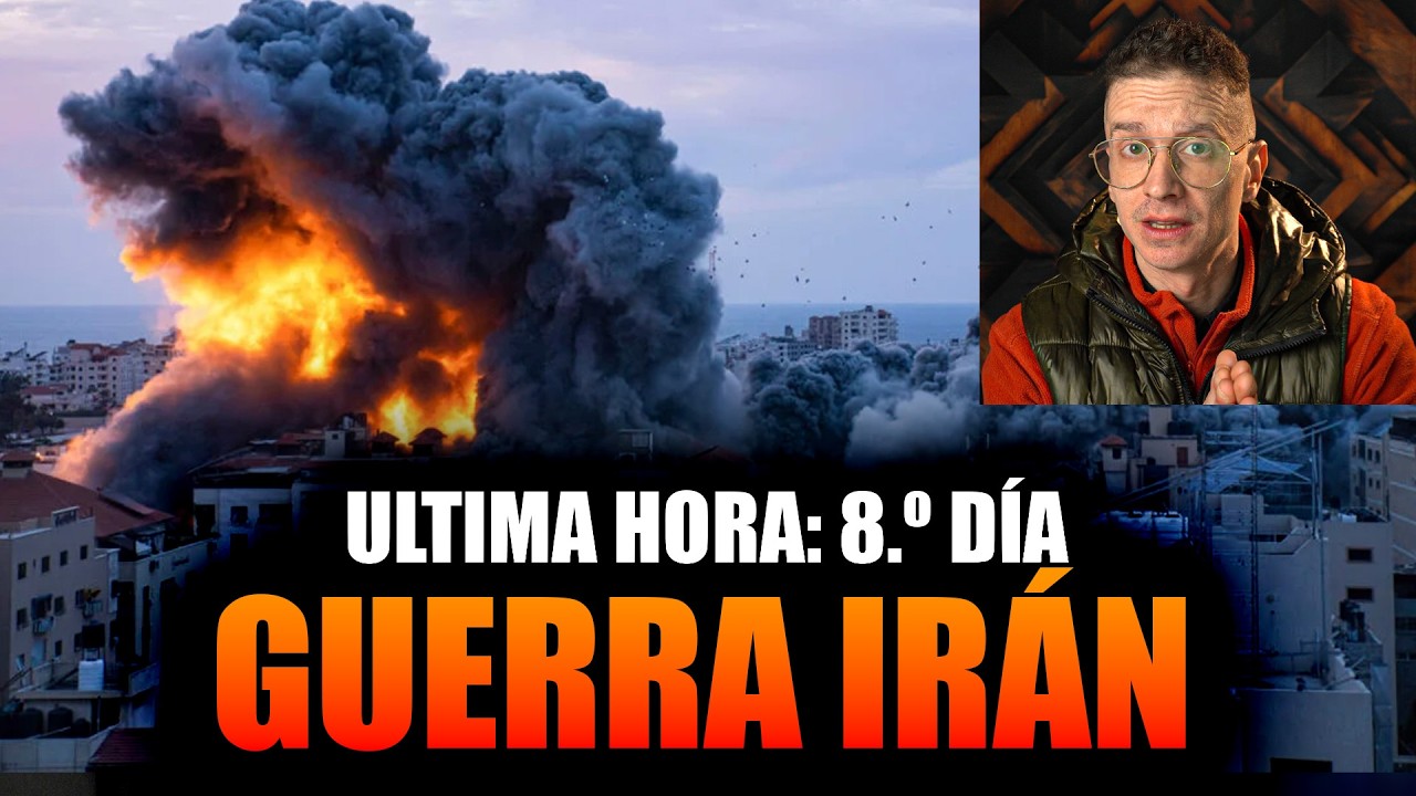 IRAN HOY: ULTIMA HORA GUERRA IRÁN OCTAVO DÍA