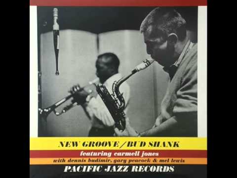 Bud Shank Quintet featuring Carmel Jones - Well, You Needn't