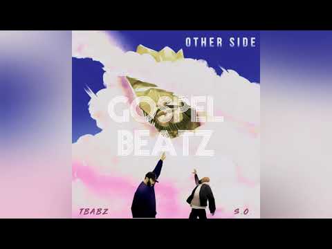Other Side - Tbabz feat  S.O.