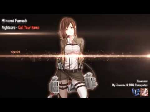 Nightcore - Call Your Name