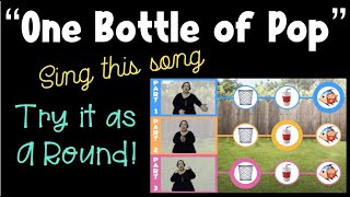 "One Bottle of Pop" Song - Round