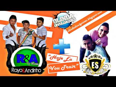 Mc Andinho e Rayo Boladão e Ecko e Stylo - hoje vou trair - lançamento