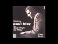 Paul Bley - This time the dream's on me